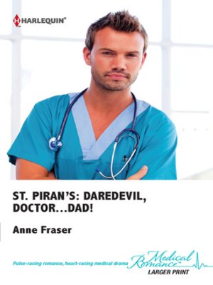 cover image of St. Piran's: Daredevil, Doctor...Dad!